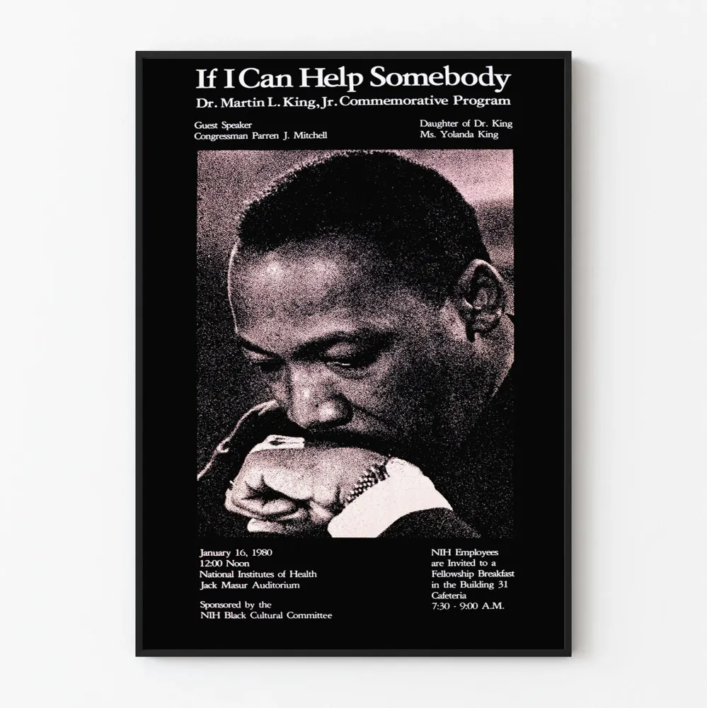 Affiche commémorative Dr. Martin Luther King Jr. – If I Can Help Somebody