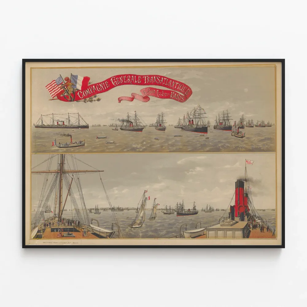 Affiche Compagnie Générale Transatlantique - Flotte de Navires à Paris