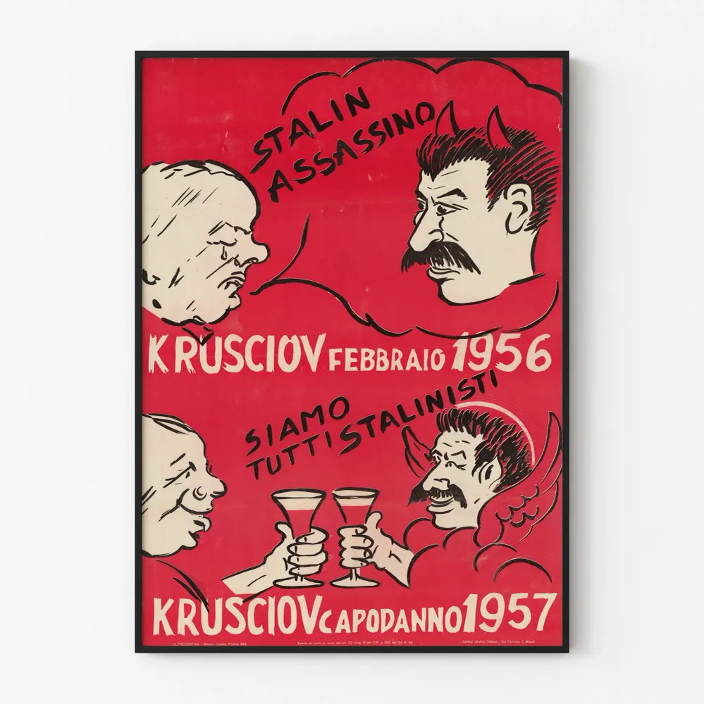 Affiche Politique Khrushchev et Staline 1956-1957