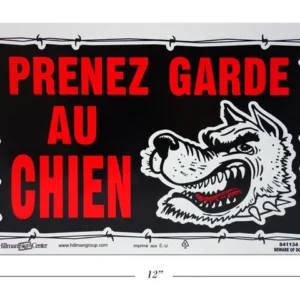 Affiche 8 po x 12 po prenez garde au chien
