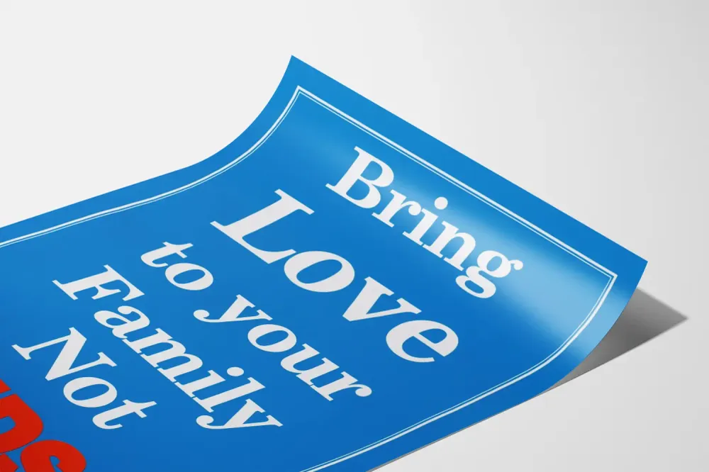 Affiche de sensibilisation Bring Love to Your Family Not AIDS