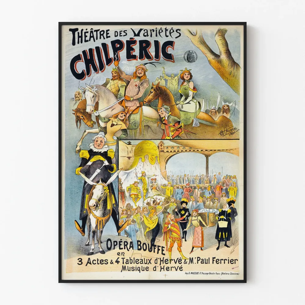 Affiche Théâtre des Variétés Chilpéric - Décoration Murale Vintage