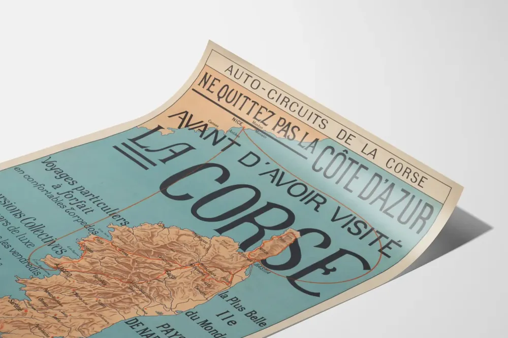Affiche vintage Corse - Ne quittez pas la Côte d'Azur avant d'avoir visité la Corse