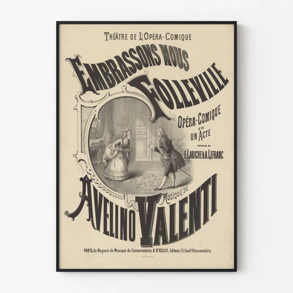 Affiche vintage Embrassons Nous Folleville - Théâtre de l'Opéra-Comique