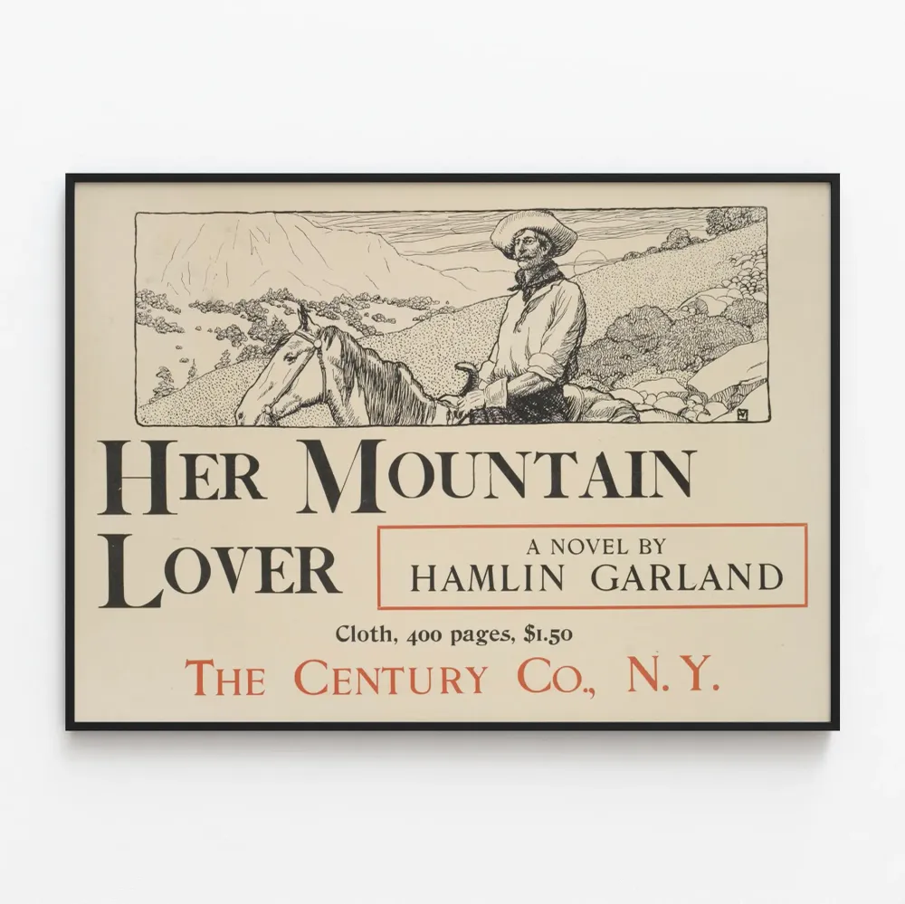 Affiche vintage Her Mountain Lover par Hamlin Garland