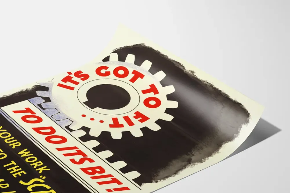 Affiche vintage industrielle Its Got To Fit To Do Its Bit