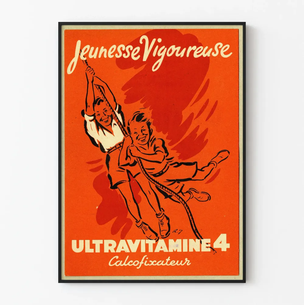 Affiche Vintage Jeunesse Vigoureuse Ultravitamine 4
