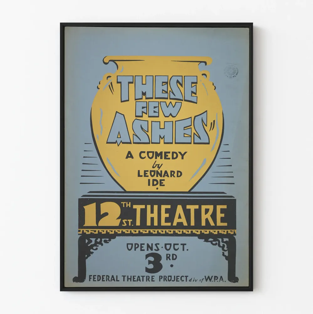 Affiche vintage 'These Few Ashes' pour décoration murale théâtre