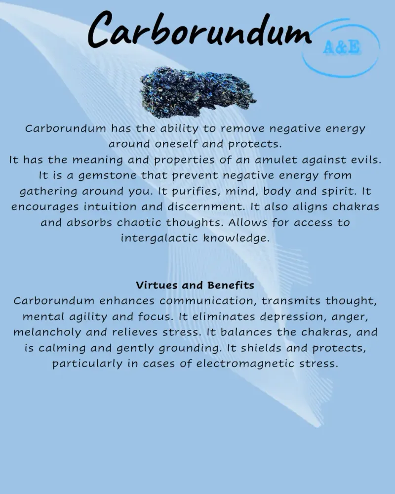 Fiche Descriptive -Pierres Précieuses & Cristaux -Carborundum Arômes & Évasions
