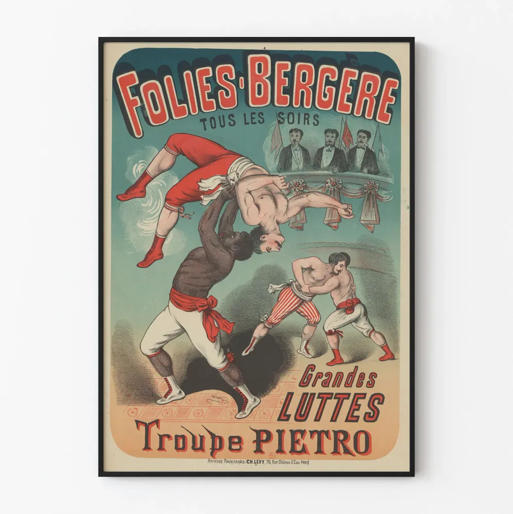 Affiche Folies Bergère - Grandes Luttes Troupe Pietro Artem Legrand