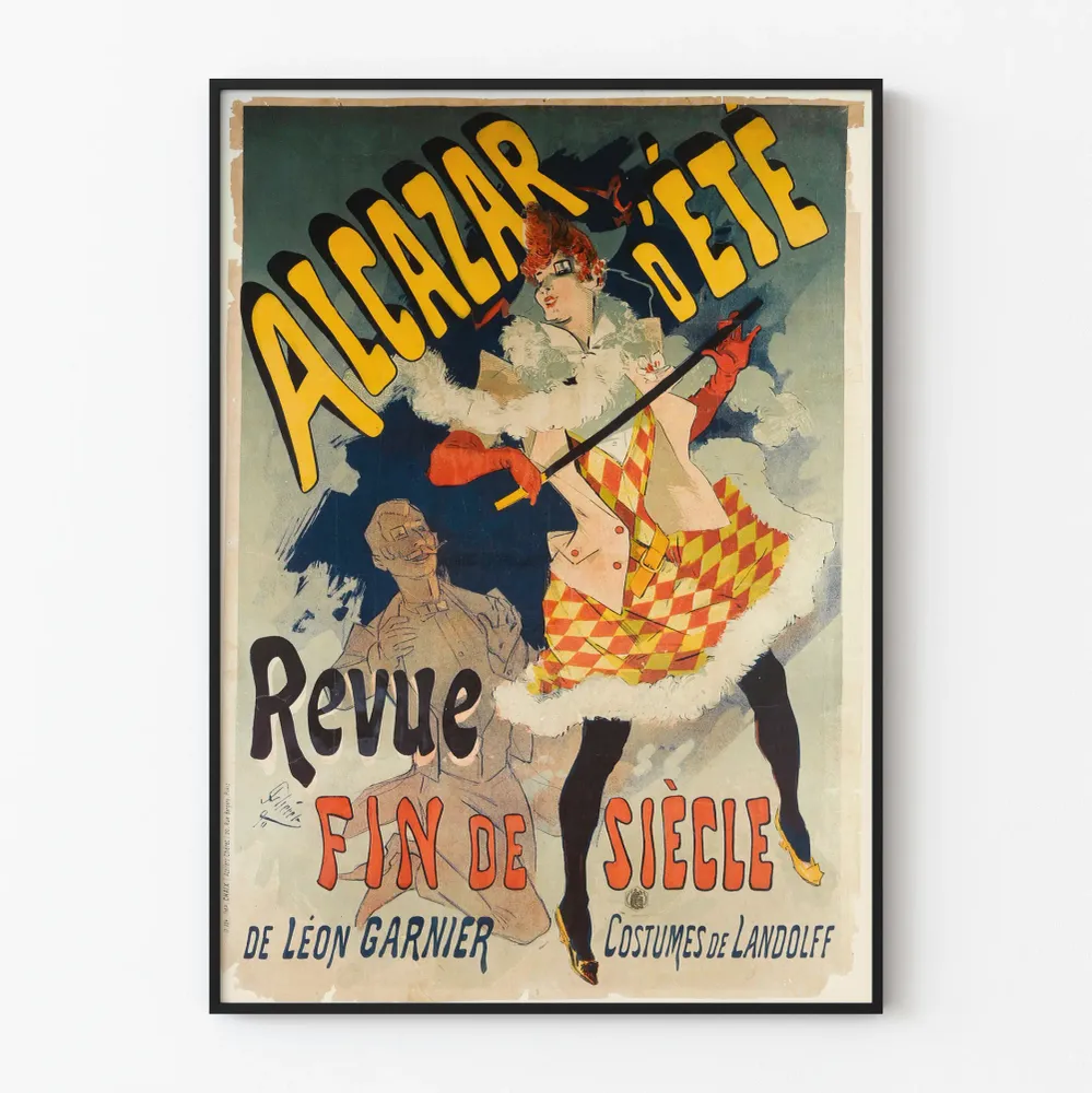 Affiche vintage Alcazar d'Été Revue Fin de Siècle Artem Legrand