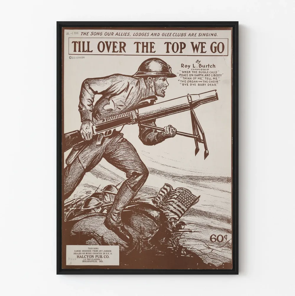 Affiche Vintage Militaire Till Over Top We Go Artem Legrand