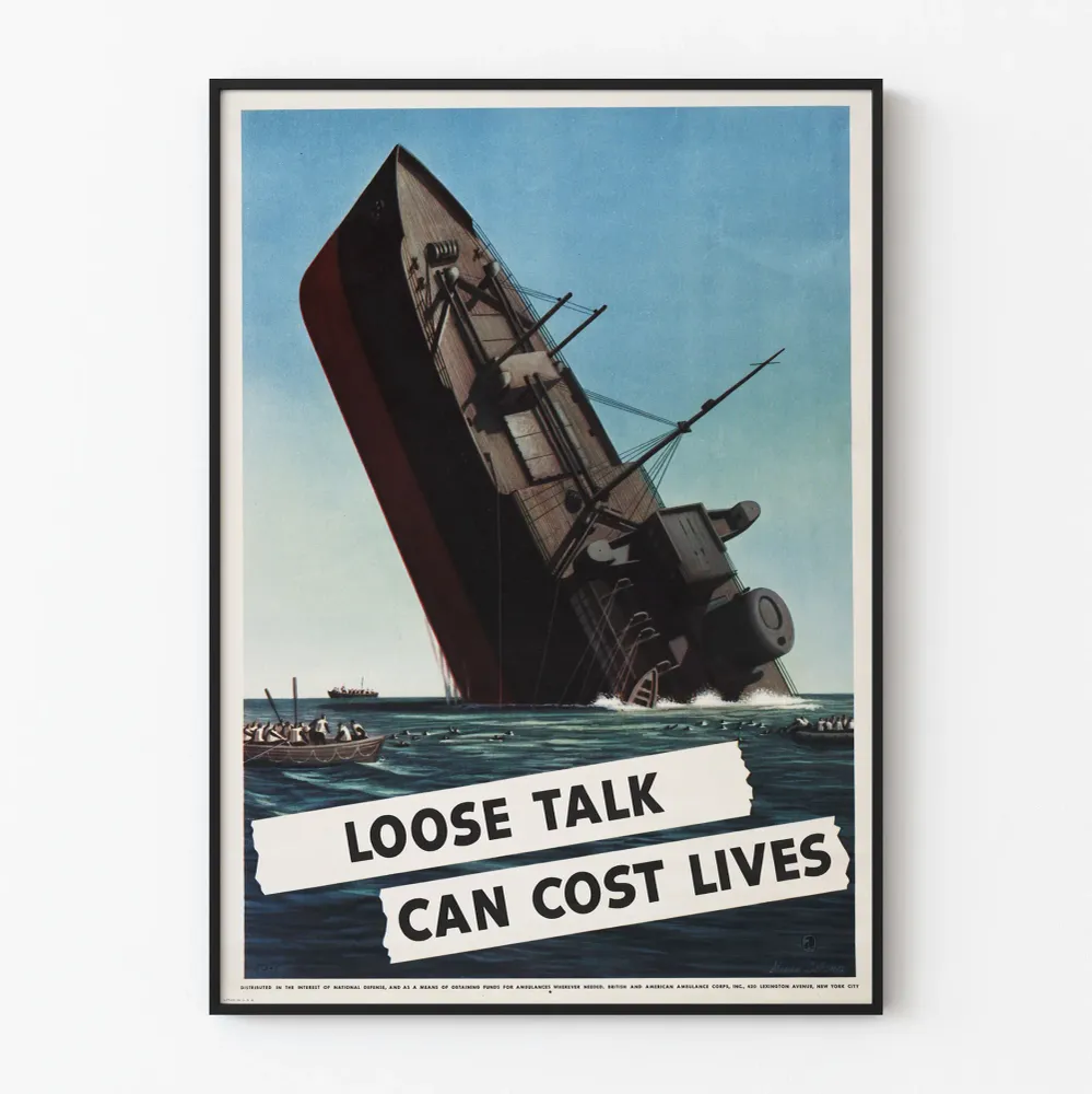 Affiche Vintage Navire Naufragé Loose Talk Can Cost Lives Artem Legrand