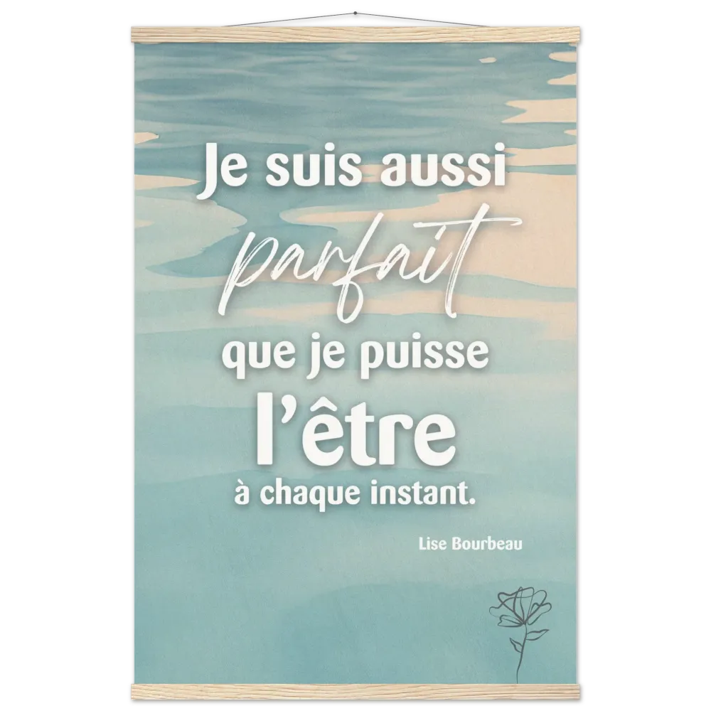 Poster avec baguettes de suspension - choix de 2 phrases - turquoise ecoutetoncorps