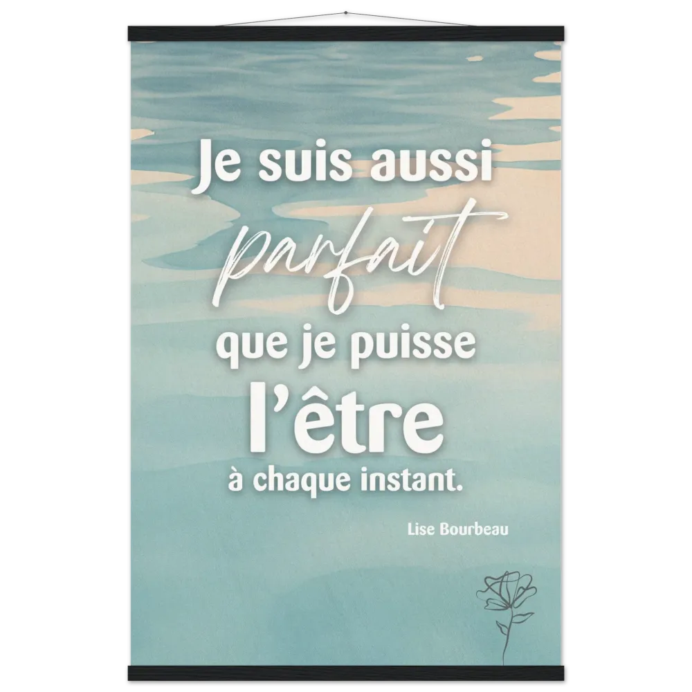 Poster avec baguettes de suspension - choix de 2 phrases - turquoise ecoutetoncorps
