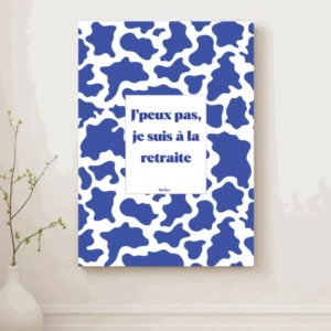 J'peux pas, je suis à la retraite - Affiche