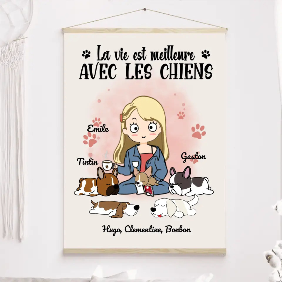 Jusqu'à 5 chiens, Toile à suspendre personnalisée, Toile cadeau pour Maman chien, fête des mères, une vie meilleure merchOne