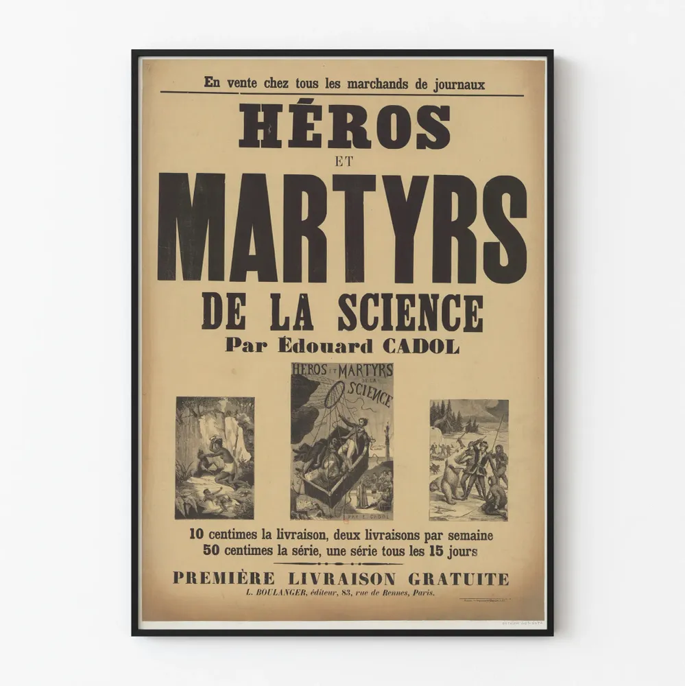 Poster vintage Héros et Martyrs de la Science par Édouard Cadol