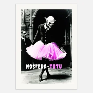 Nosfera-tutu, affiche humour Posterscape Creative Studio