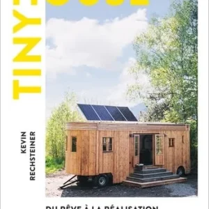 Tiny House: Du rêve à la réalisation Shop Planète Déco