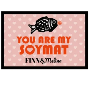 Vous êtes mon paillasson personnalisé Soymat